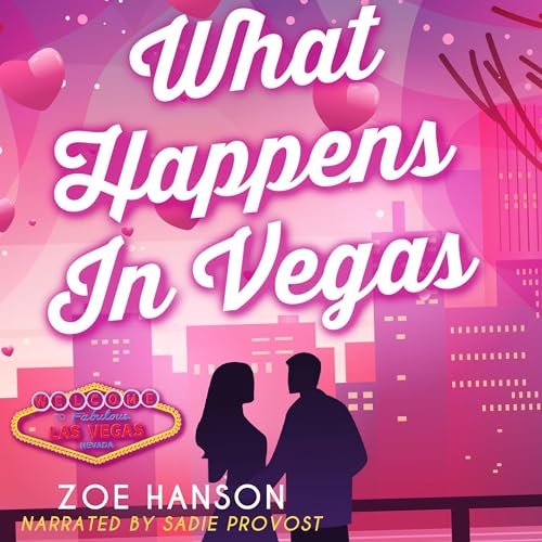 What Happens in Vegas