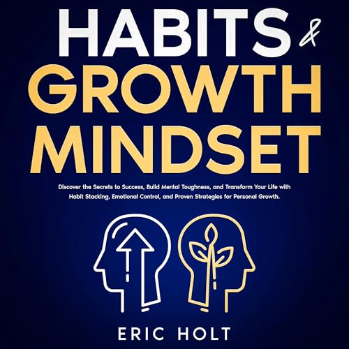 Habits and Growth Mindset
