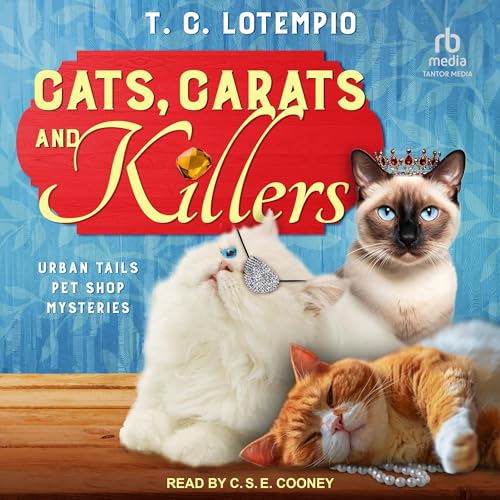 Cats, Carats, and Killers by T. C. LoTempio