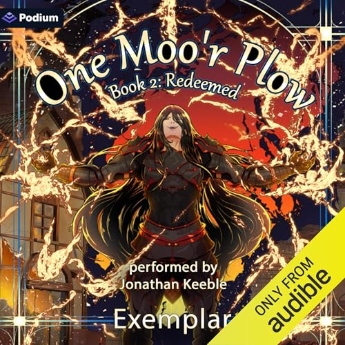 One Moo'r Plow 2: Minotaur Farming LitRPG by Exemplar