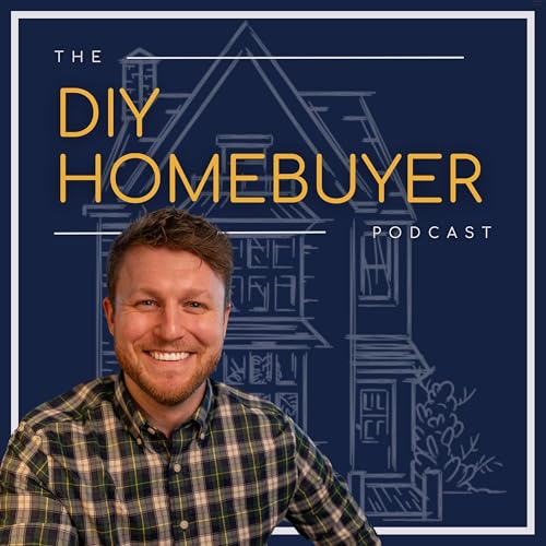 The DIY Homebuyer Podcast by DIY Homebuyer