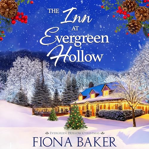 The Inn at Evergreen Hollow