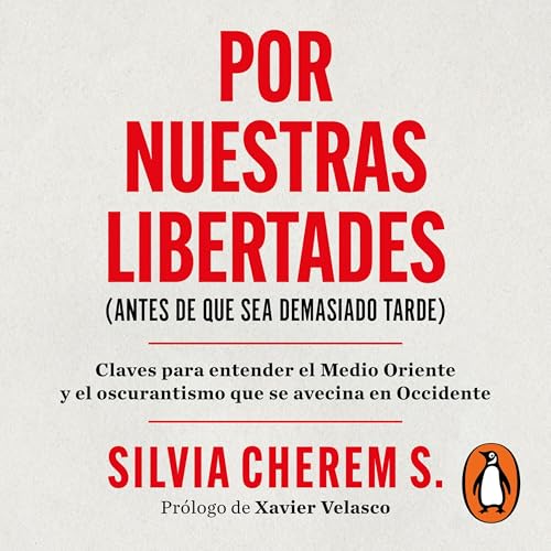 Por nuestras libertades (antes de que sea demasiado tarde) [For Our Freedoms (Before It's Too Late)]