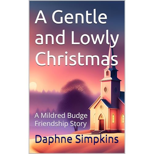 A Gentle and Lowly Christmas