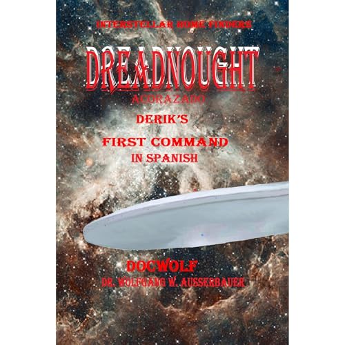 Dreadnought 1 in Spanish by Wolfgang Ausserbauer