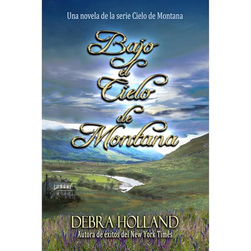 Bajo el Cielo de Montana