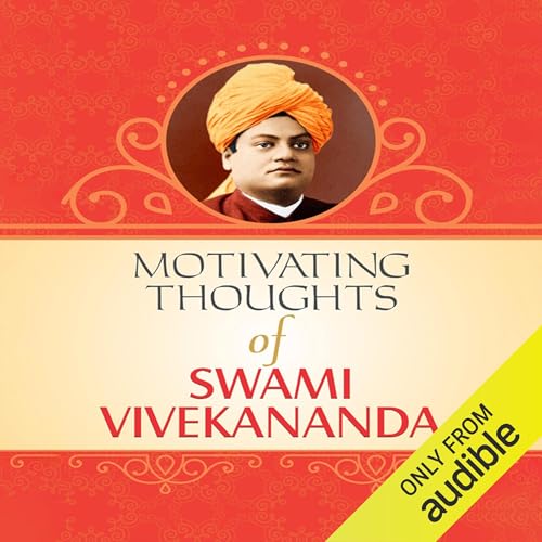 Motivating Thoughts of Swami Vivekananda