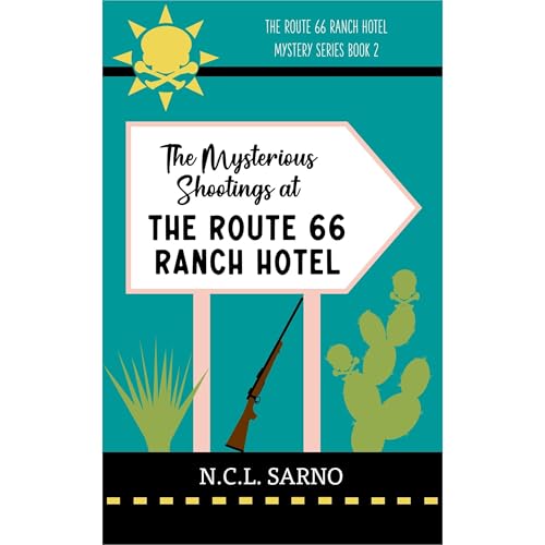 The Mysterious Shootings at The Route 66 Ranch Hotel