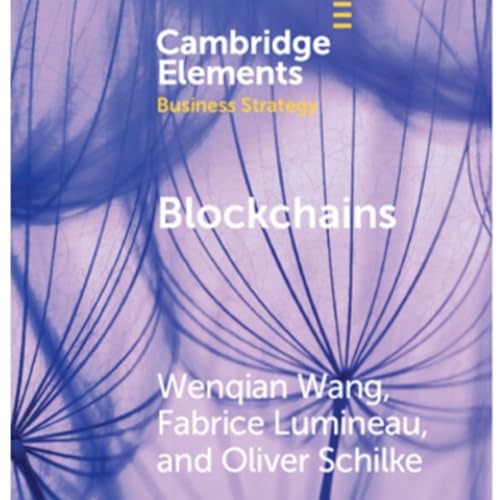 Blockchains: Strategic Implications for Contracting, Trust, and Organizational Design by wenqianwang