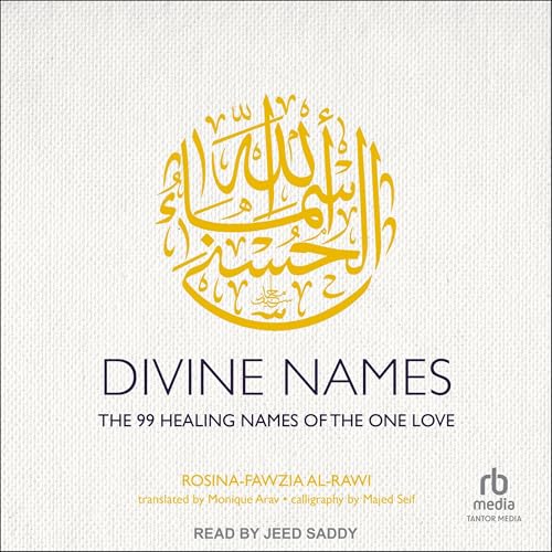 Divine Names by Rosina-Fawziam al-Rawi