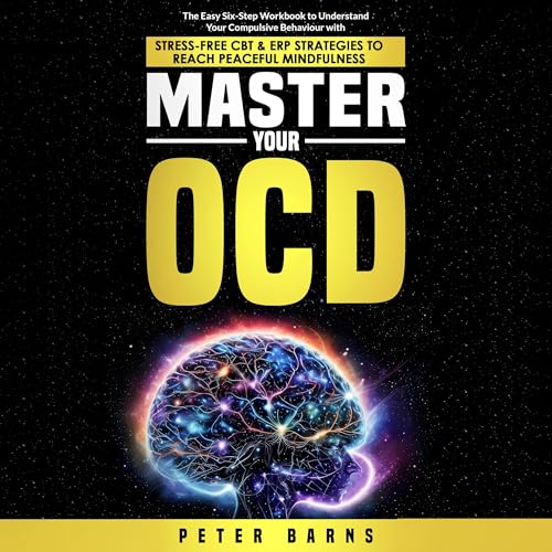 Master Your OCD by Peter Barns