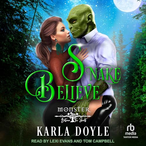 Snake Believe by Karla Doyle