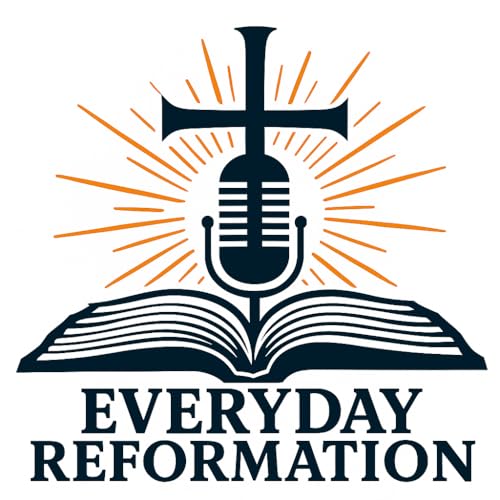 Everyday Reformation by EveryDayReformation