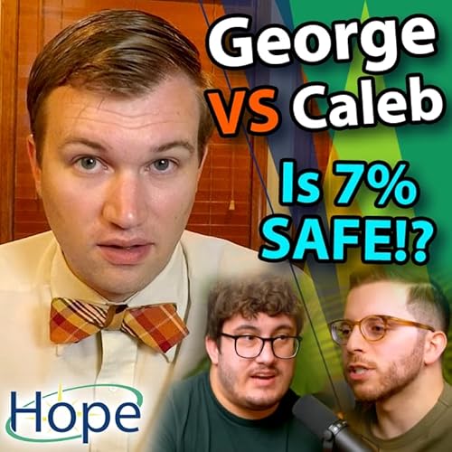 8% Caller Reacts to George Kamel & Caleb Hammer’s 7% Withdrawal Rate Debate | Debunking George's Defense - Ep. #89