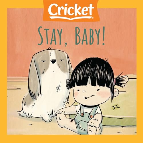 Stay, Baby!