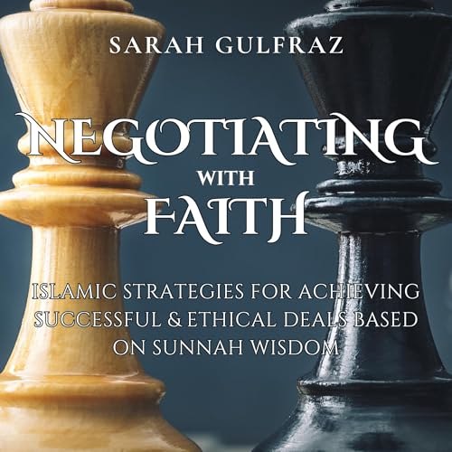 Negotiating with Faith