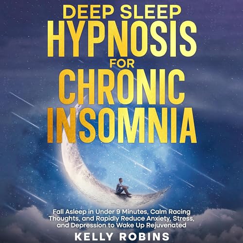 Deep Sleep Hypnosis for Chronic Insomnia