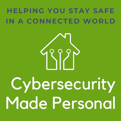 Six Steps to Protect Your IoT Devices (Episode 29) by Unknown