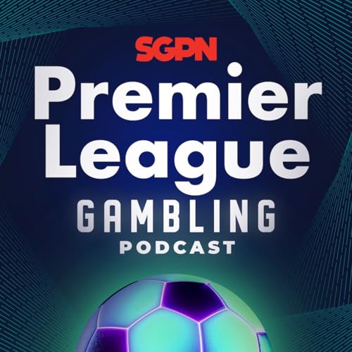 Premier League Matchday 4 Picks | Premier League Gambling Podcast (Ep.306) by Unknown