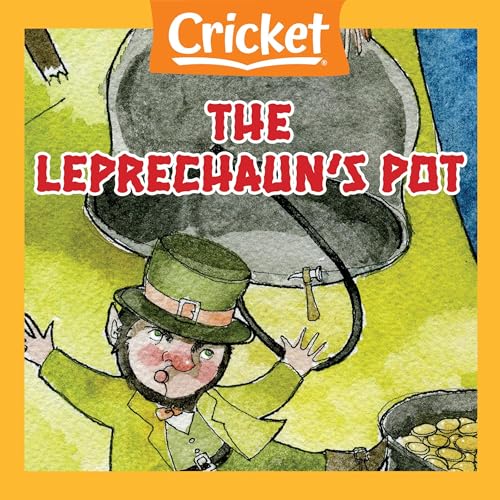 The Leprechaun's Pot by Teresa Bateman