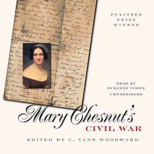 Mary Chesnut's Civil War by Mary Chesnut