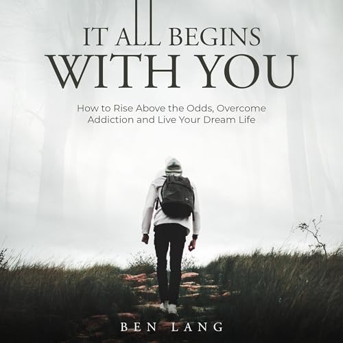 It All Begins with You by Ben Lang