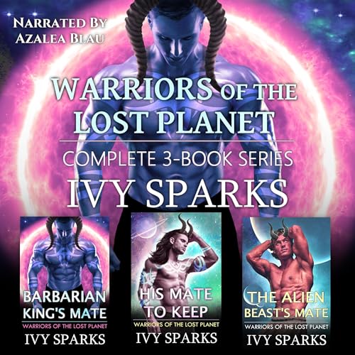 Warriors of the Lost Planet: The Complete Series (Books 1 to 3)