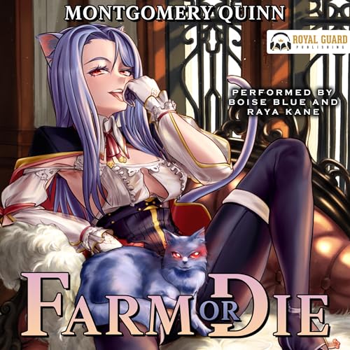 Farm or Die by Montgomery Quinn