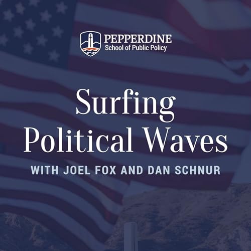 Surfing Political Waves by Pepperdine School of Public Policy
