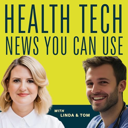 Health Tech News You Can Use by Alan Scott