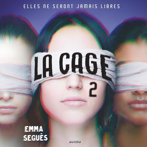 Elles ne seront jamais libres by Emma Seguès