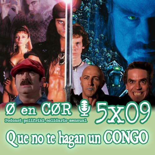 Cero en Cordura 5X09: QUE NO TE HAGAN UN CONGO by Unknown