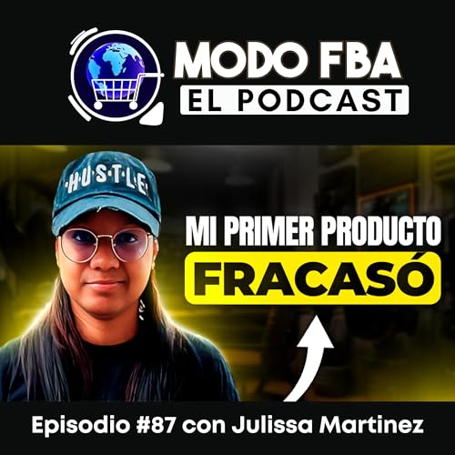 #87: De Querer ser POLICÍA en New York a Vender MILES de DÓLARES en Amazon FBA by Unknown