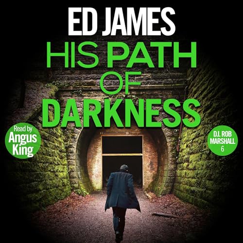 His Path of Darkness by Ed James