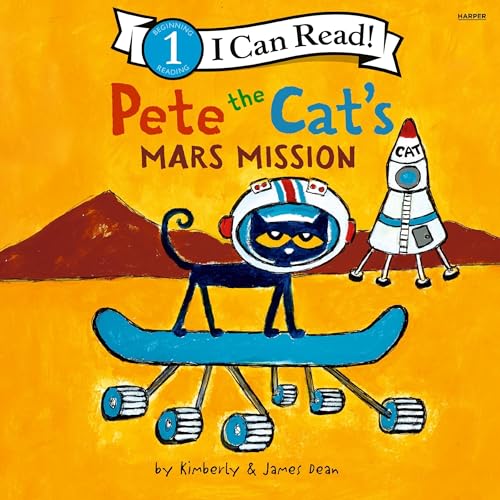 Pete the Cat's Mars Mission by James Dean