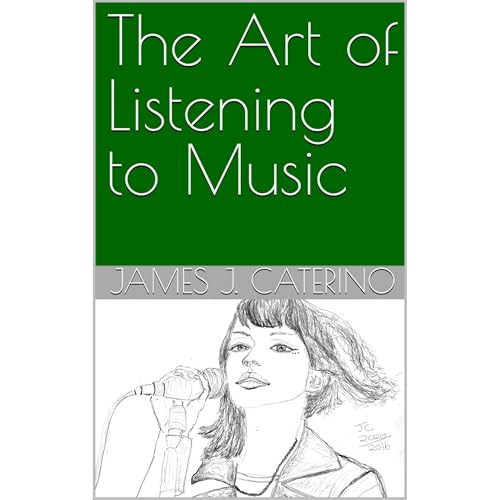 The Art of Listening to Music