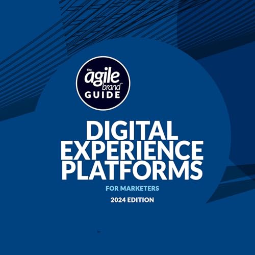 The Agile Brand Guide (2024 Edition)