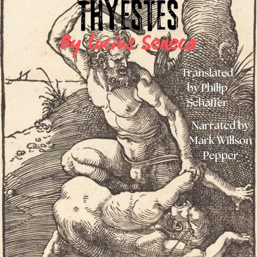 Thyestes by Lucius Seneca