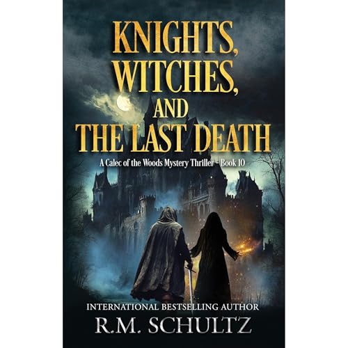 Knights, Witches, and the Last Death
