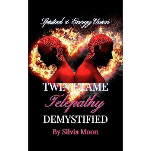 Twin Flame Telepathy Demystified