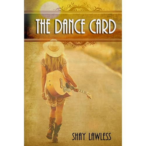 The Dance Card by Shay Lawless