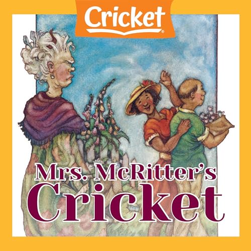 Mrs. McRitter's Cricket by Heather A. Meloche