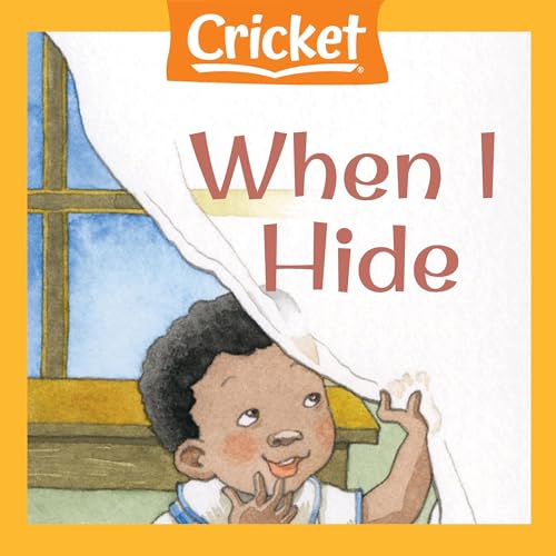 When I Hide by Dot Cachiaras