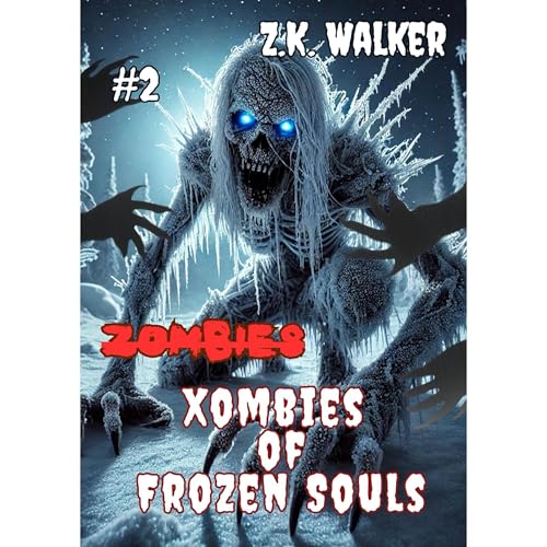 Xombies of Frozen Souls