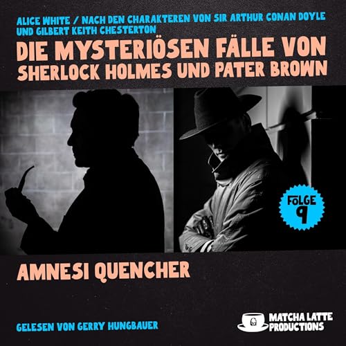 Amnesi Quencher by Arthur Conan Doyle