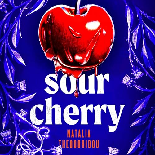 Sour Cherry by Natalia Theodoridou