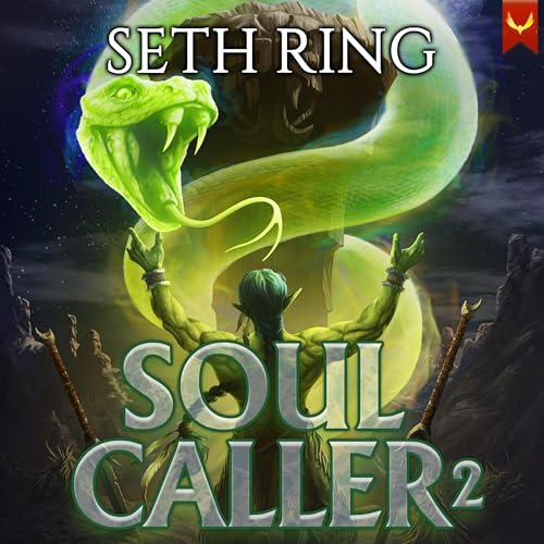 Soul Caller 2 by Seth Ring