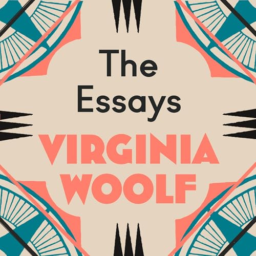 Virginia Woolf: The Essays