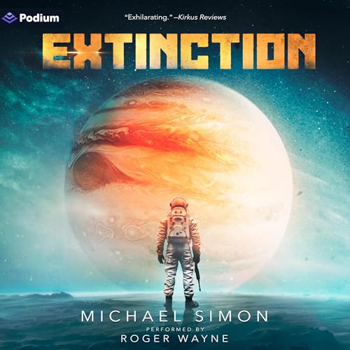 Extinction: A Military Sci-Fi Thriller by Michael Simon