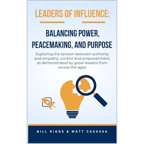 LEADERS OF INFLUENCE by Bill Riggs
